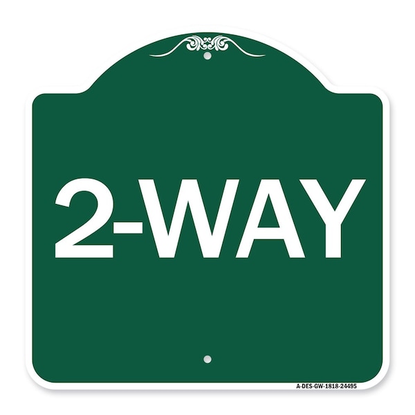Designer Series Sign-2-Way, Green & White Aluminum Architectural Sign, 18" x 18", GW-1818-24495